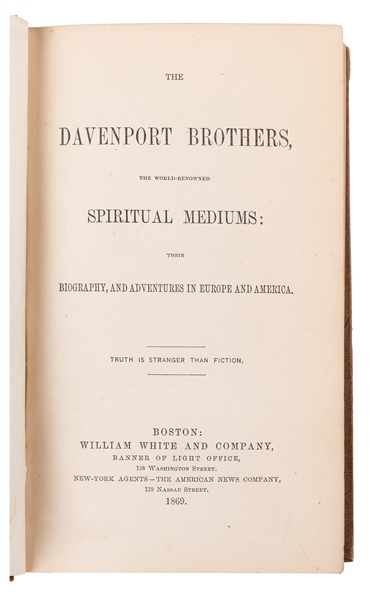  The Davenport Brothers. The World-Renowned Spiritual Medium...