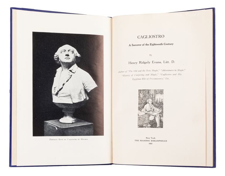  EVANS, Henry Ridgely (1861 – 1949). Cagliostro: A Sorcerer ...