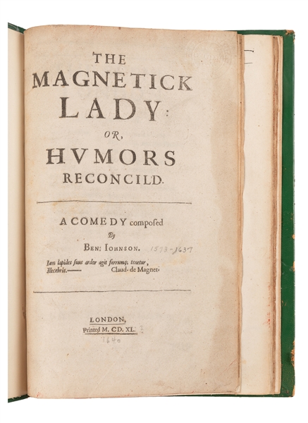  JONSON, Ben (1573 – 1637). The Magnetick Lady; or Humors Re...