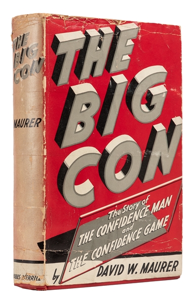  MAURER, David (1906 – 81). The Big Con. Indianapolis and Ne...