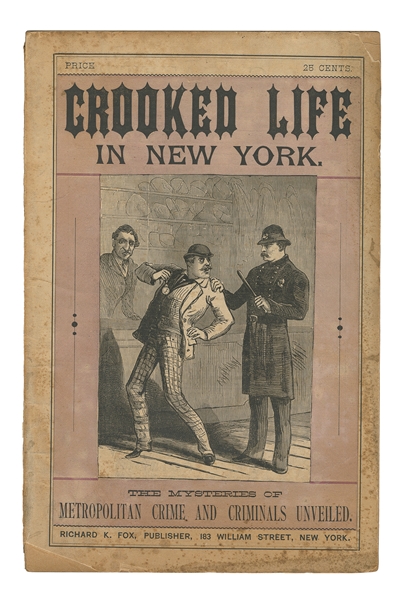 [TRUMBLE, Alfred]. Crooked Life in New York. 