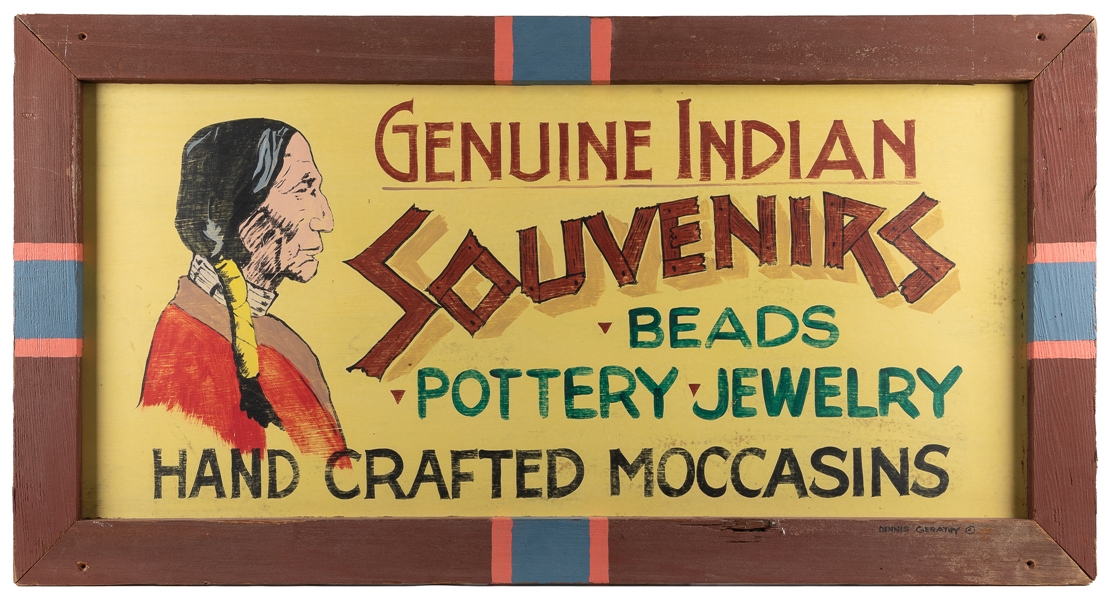  Genuine Indian Souvenirs Sign by Dennis Gerathy. Circa 1990...