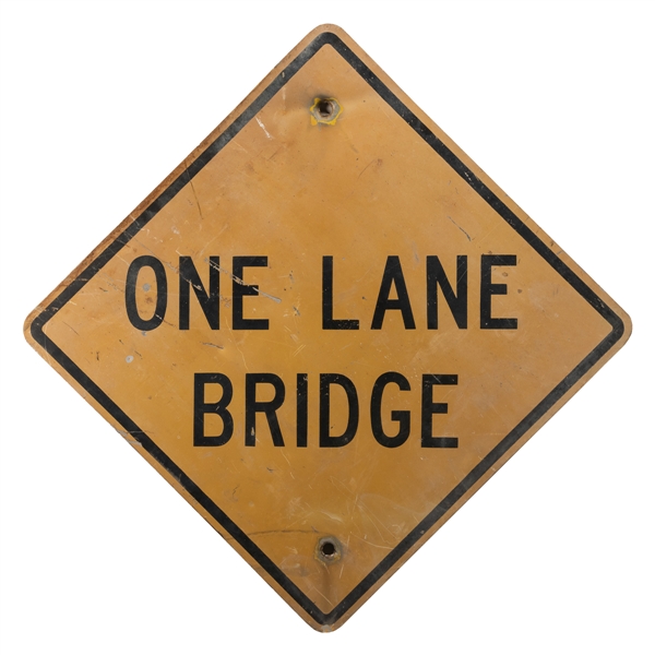  One Lane Bridge Road Sign. Yellow with black lettering diam...