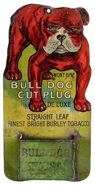  [TOBACCO]. “Bull Dog Cut Plug De Luxe Straight Leaf…” Litho...