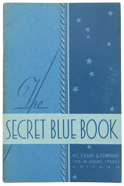  The Secret Blue Book. Chicago: H.C. Evans & Co., 1936. Book...