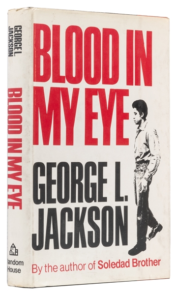  Jackson, George L. Blood in My Eye. Random House, 1972. Fir...