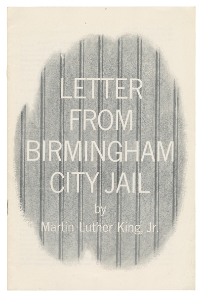  King, Martin Luther, Jr. Letter From Birmingham City Jail. ...