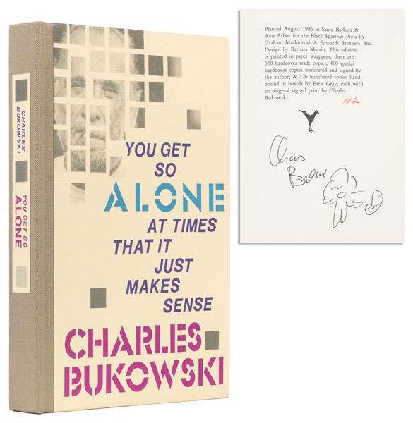  Bukowski, Charles. You Get So Alone At Times That It Just M...