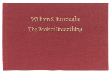  Burroughs, William S. The Book of Breeething. Blue Wind Pre...