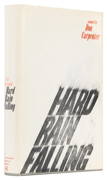  Carpenter, Don. Hard Rain Falling. Harcourt, Brace & World,...