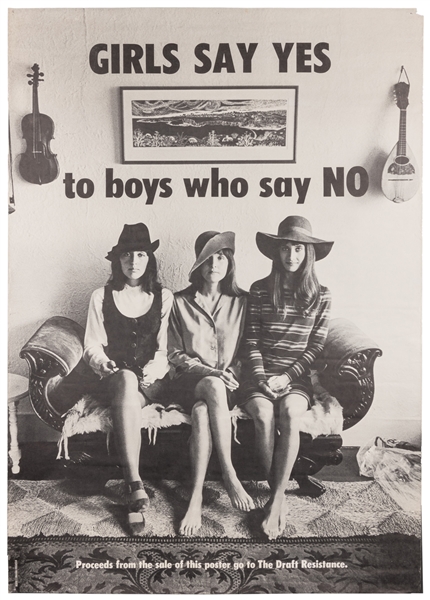  [Anti-War Poster]. Girls say yes to boys who say no. 1968. ...