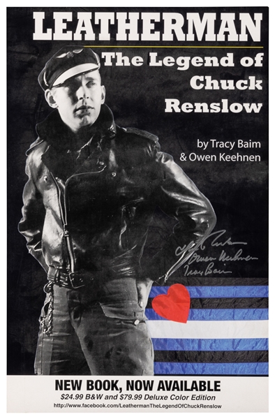  Leatherman: The Legend of Chuck Renslow. Signed Promotional...