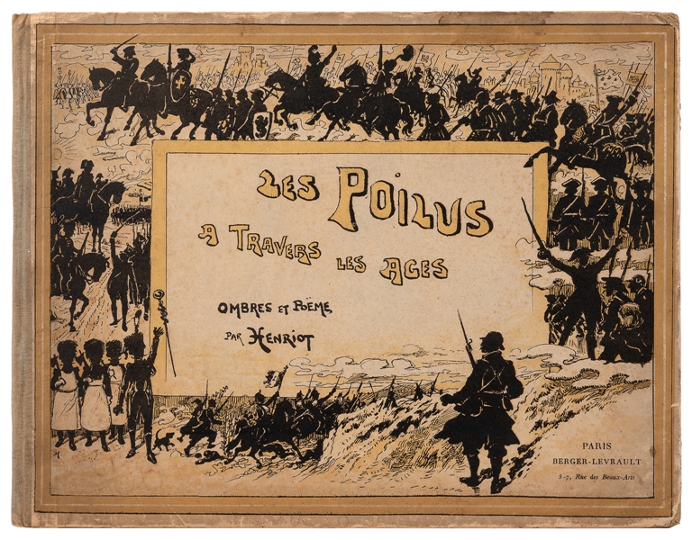  HENRIOT. Les Poilus: A Travers Les Ages Ombre et Poems [Inf...