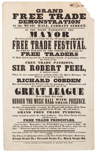 ANDERSON, John Henry (1814 – 74). Grand Free Trade Demonstration. Hull: J. Howe, Printer and Bookbinder, [1846]. Letterpress broadside for Anderson’s appearance before the “free trade patriots” of...