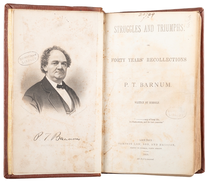  BARNUM, Phineas Taylor (1810 – 1891). Struggles and Triumph...