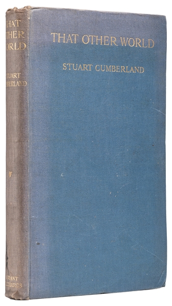  CUMBERLAND, Stuart (1857 – 1922). That Other World: Persona...