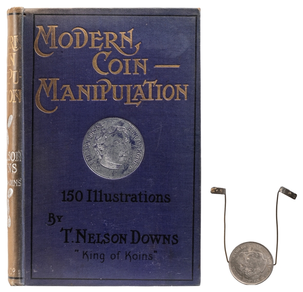  DOWNS, Thomas Nelson (1867 – 1938). Modern Coin Manipulatio...