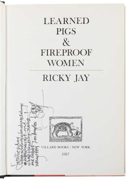  JAY, Ricky (1946 – 2018). Learned Pigs & Fireproof Women. N...