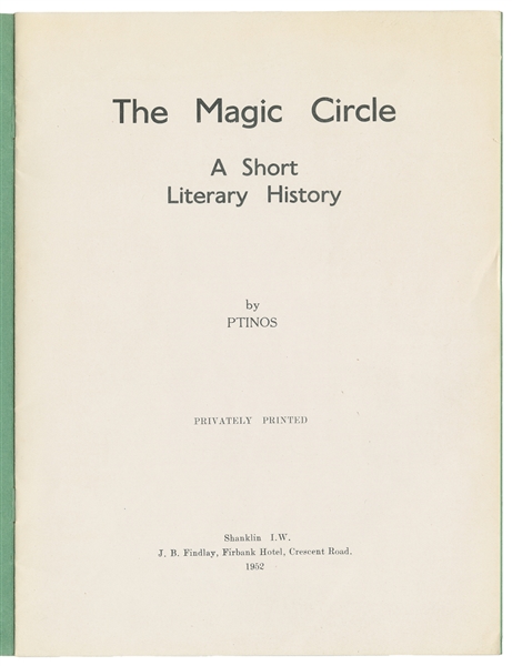  PTINOS (Herbert Pratt, 1900 - 85). The Magic Circle. A Shor...