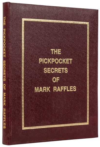  RAFFLES, Mark (1922 – 2022). The Pickpocket Secrets of Mark...