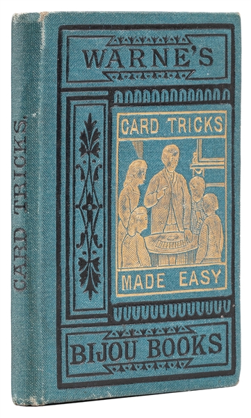  Warne’s Card Tricks. London: Frederick Warne, (ca. 1877). A...