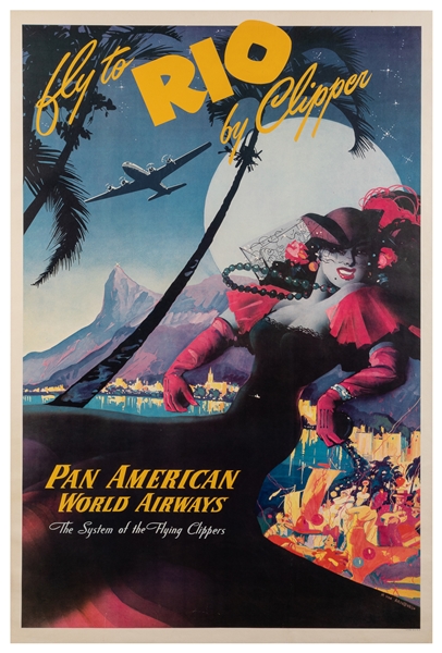  VON ARENBURG, Mark. Fly to Rio by Clipper / Pan American Wo...