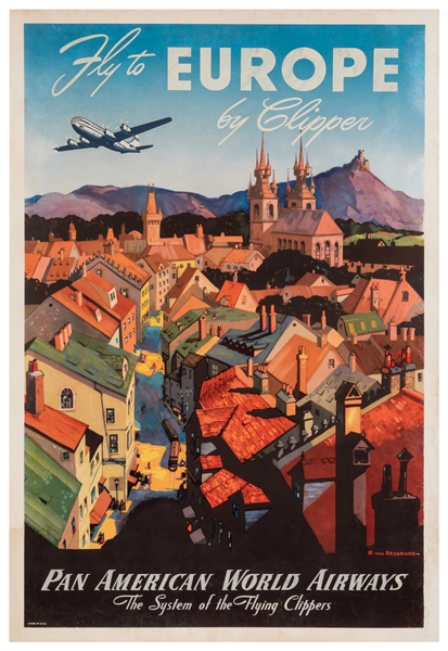  VON ARENBURG, Mark. Fly to Europe by Clipper / Pan American...