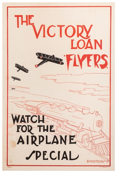  WATKINS, K. The Victory Loan Flyers / Watch for the Airplan...