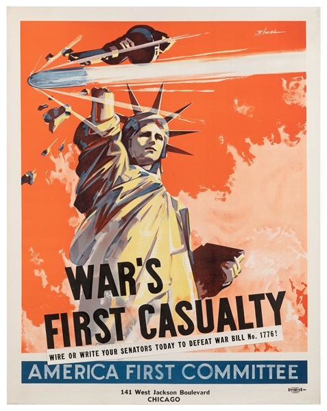  ELMES. War’s First Casualty / America First Committee. Chic...