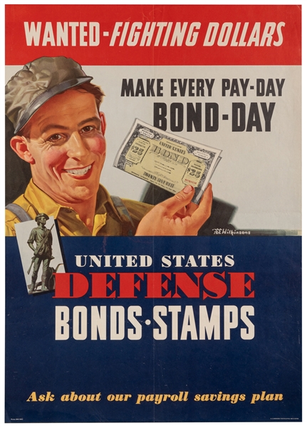  [WORLD WAR II]. Group of 5 War Bonds and propaganda posters...