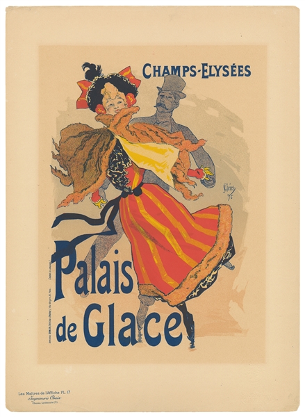  CHERET, Jules (1836-1932). Champs Elysees Palais de Glace. ...