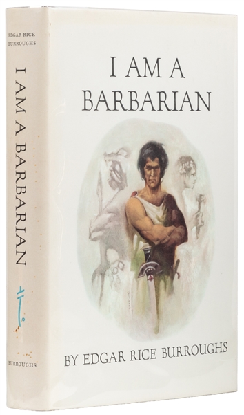  BURROUGHS, Edgar Rice (1875-1950). I Am a Barbarian. Tarzan...