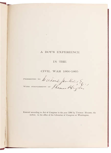  [CIVIL WAR]. HUGHES, Thomas. A Boy’s Experience in the Civi...