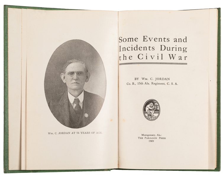  [CIVIL WAR]. JORDAN, William C. Some Events and Incidents D...