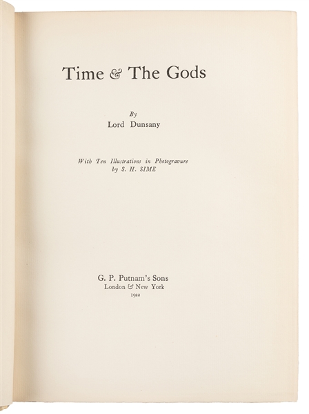  DUNSANY, Lord (PLUNKETT, Edward John, 1878-1957). Time & th...