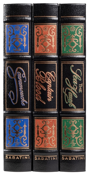  [EASTON PRESS]. SABATINI, Rafael (1875-1950). Trio of Title...