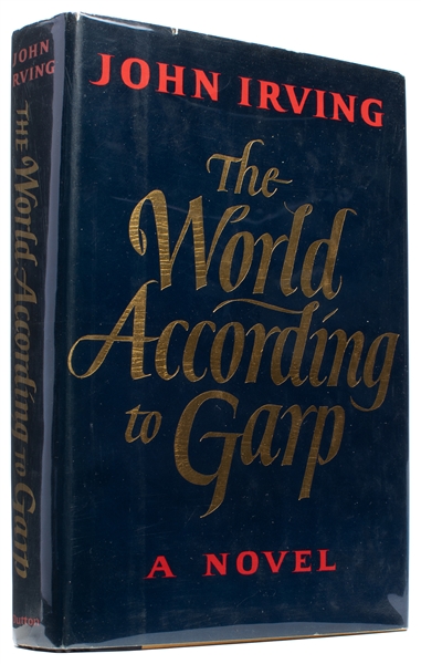  IRVING, John (b. 1942). The World According to Garp. New Yo...