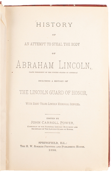  [LINCOLN, Abraham (1809-1865), subject]. [POWER, John Carro...