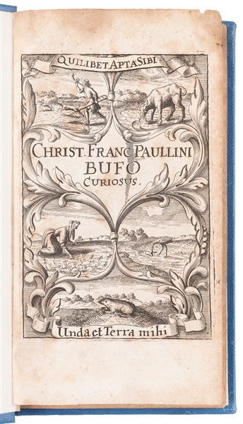  [MEDICINE]. PAULLINI, Christian Franz (1643-172). Bufo Juxt...