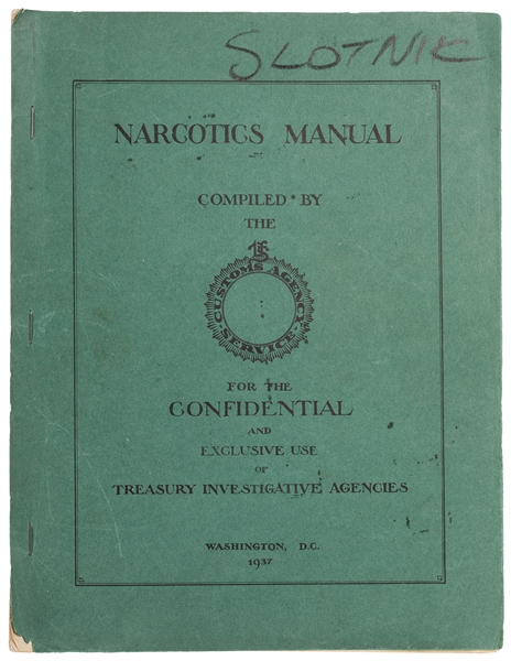  [NARCOTICS]. Narcotics Manual Compiled by The Customs Agenc...