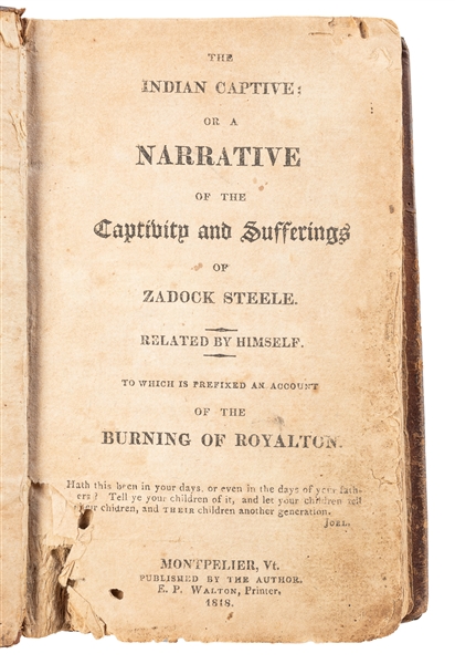  [NATIVE AMERICANS]. STEELE, Zadock (1758-1845). The Indian ...