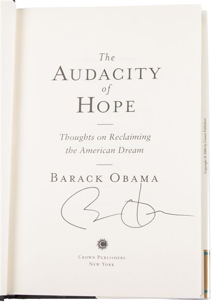  OBAMA, Barack (b. 1961). The Audacity of Hope. Thoughts on ...