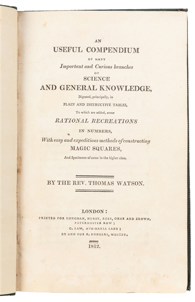  [SCIENCE]. WATSON, Rev. Thomas. An Useful Compendium of Man...