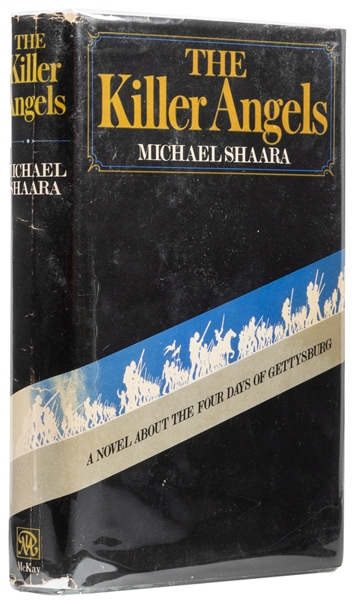  SHAARA, Michael (1928-1988). The Killer Angels. New York: D...