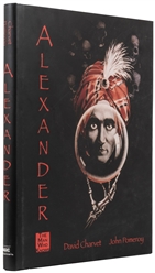  CHARVET, David and John Pomeroy. Alexander: The Man Who Kno...