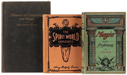  EVANS, Henry Ridgley (1861 – 1949). Group of 3 magic books....