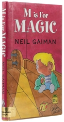  GAIMAN, Neil (b. 1960). M is for Magic. (Burton, MI: Subter...