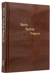  GARDNER, Martin (1914 – 2010). Martin Gardner Presents. [Si...