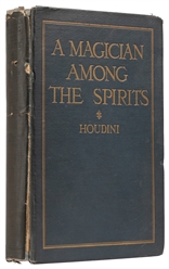  HOUDINI, Harry (Erik Weisz). A Magician Among the Spirits. ...