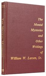  LARSEN, William (1928 – 93). The Mental Mysteries and Other...